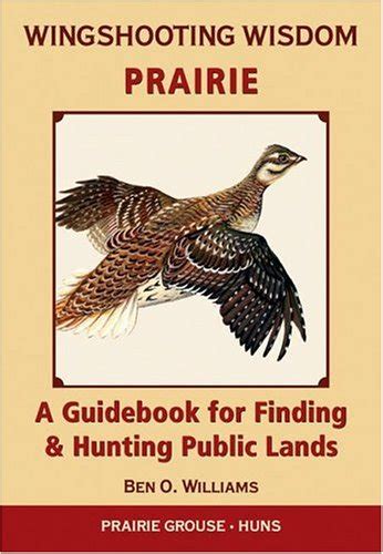 Wingshooting wisdom prairie a guidebook for finding and hunting public lands. - De magia, mitos y arquetipos. psicologia junguiana.