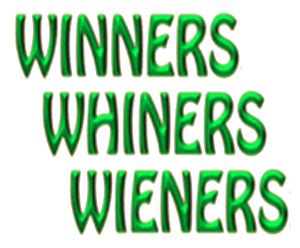 Winners whiners. Winners and Whiners is the premier source for the complete analysis, along with actual predictions on every game for every major sport in America – every day! About • Contact • Legal Contest Official Rules • Responsible Gambling 