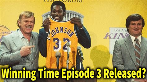 Winning Time Episode 3