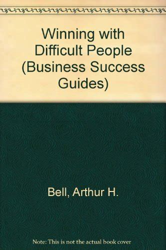 Winning with difficult people business success guides. - Manual taller citroen xsara picasso 16 hdi.