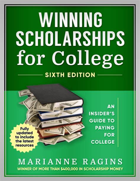 Read Winning Scholarships For College An Insiders Guide To Paying For College By Marianne Ragins