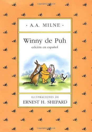 Winny de puh winnie the pooh in spanish spanish edition. - Puis-je te dire, avant d'aller dormir.