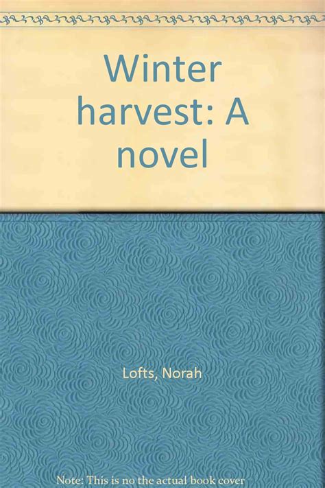 Read Winter Harvest By Norah Lofts
