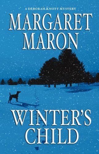 Read Online Winters Child Deborah Knott Mysteries 12 By Margaret Maron