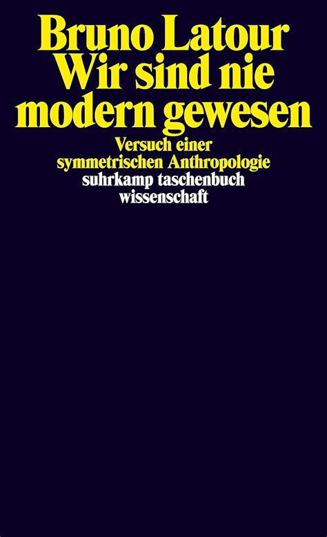 Wir sind nie modern gewesen versuch einer symmetrischen anthropologie. - 1967 impala factory part number guide.