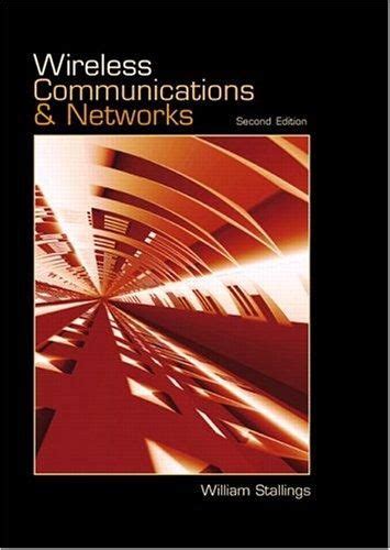 Wireless Communication And Networks Second Edition William