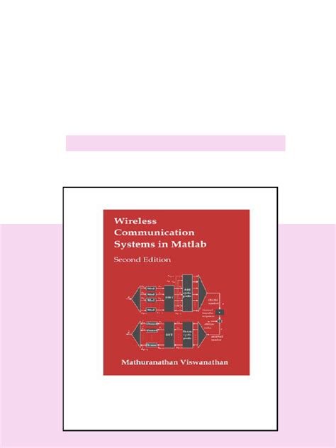 Wireless communication systems in matlab mathuranathan viswanathan pdf.  The Jun 24...