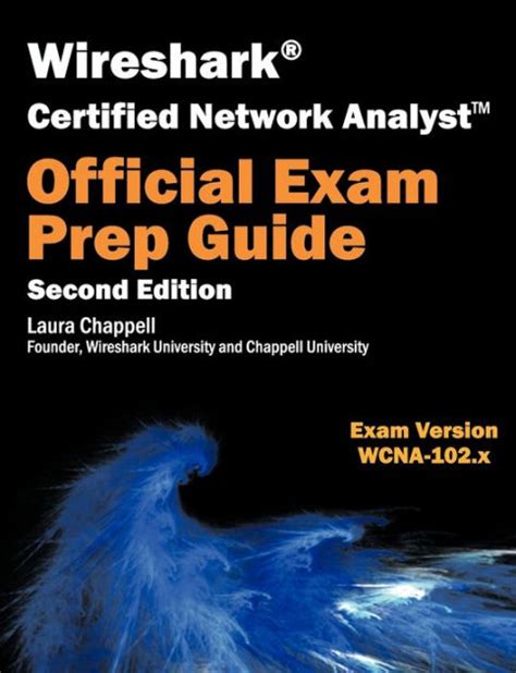 Wireshark certified network analyst exam prep guide. - Top ten themen. palm. (m. cd-rom).