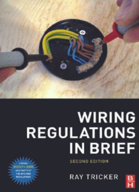 Wiring regulations in brief a complete guide to the requirements. - 05 pontiac gr am repair manual.