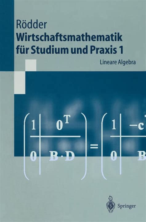 Wirtschaftsmathematik für studium und praxis 1. - Calculo infinitesimal ii (ciencia y tecnica).