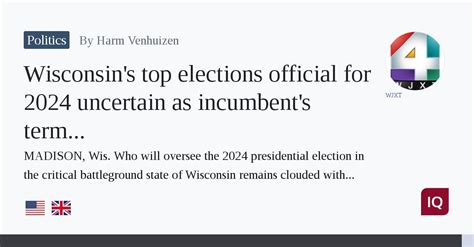 Wisconsin’s top elections official for 2024 uncertain as incumbent’s term nears end
