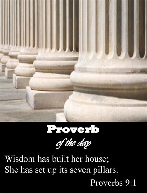 Wisdom Has Built Her House, She Has Hewn Out Her Seven Pillars