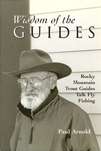 Wisdom of the guides rocky mountain trout guides talk fly. - Legal secretarys complete handbook by mary ann de vries.