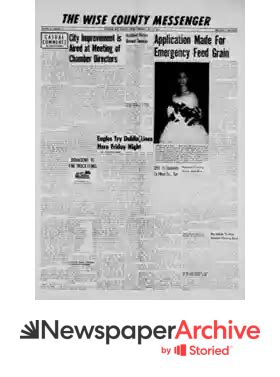 Wise county messenger archives.  Research Resources - Family Files Collections of articles, p...