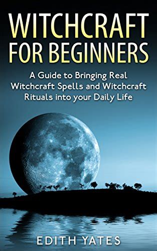 Witchcraft for beginners a guide to bringing real witchcraft spells. - Manual alcatel one touch first 10.