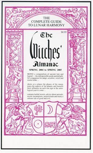 Witches almanac spring 2010 spring 2011 witches almanac ltd 29 witches almanac complete guide to lunar harmony. - Ce qu'ils ont dit de lui..