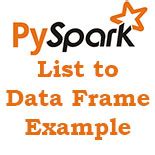 With PySpark read list into Data Frame