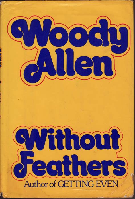 Read Online Without Feathers By Woody Allen