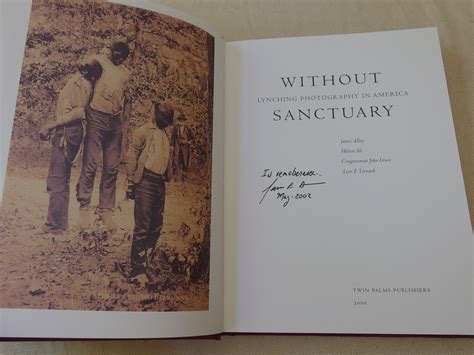 Download Without Sanctuary Lynching Photography In America By James       Allen