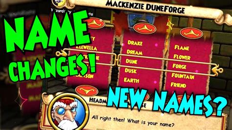 Wizard101 name change. The developers are actively looking into implementing name changing and adding new names, but it isn't currently possible. 8. itsshoopie • 1 yr. ago. 