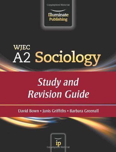 Wjec a2 sociology study and revision guide. - Heinemann curricular guide for writing workshop.