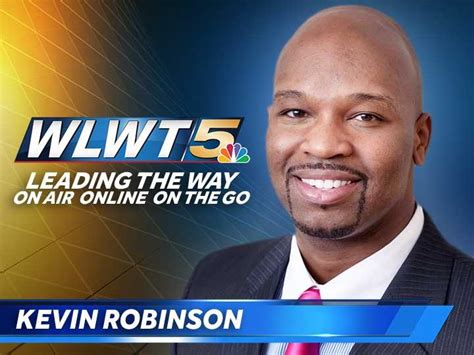 “Chief Meteorologist Kevin Robinson and the W