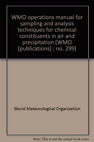 Wmo operations manual for sampling and analysis techniques for chemical constituents in air and precipitation. - 2009 polaris phoenix 200 service repair manual 09.