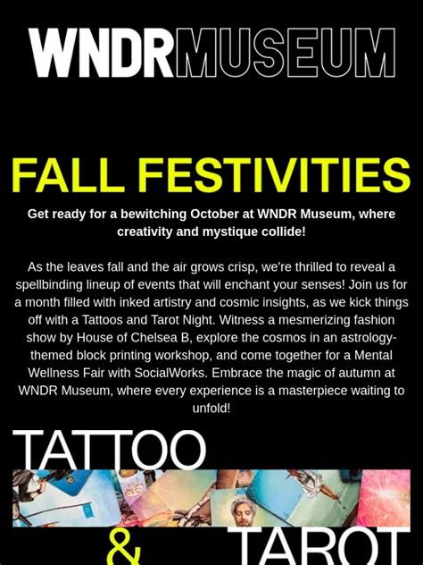 Chicago Museum Admissions. Buy Museum Tickets. Upcoming Events At WNDR Chicago. Event. Tickets. WNDR After Dark. May 16 at 6:00PM. WNDR is an ever-evolving immersive experience designed to ignite the curiosity that exists within and around us. Join Our Newsletter. Email WNDR Location. 