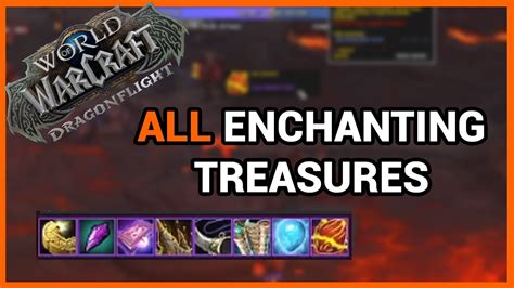 WoW Dragonflight Enchanting Treasures