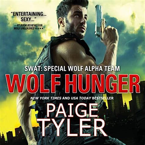 Read Online Wolf Hunger Swat 7 By Paige Tyler
