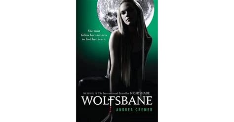 Full Download Wolfsbane Nightshade 2 Nightshade World 5 By Andrea Cremer