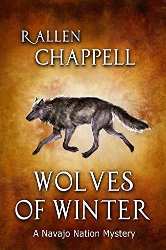 Read Wolves Of Winter Navajo Nation Mystery 6 By R Allen Chappell