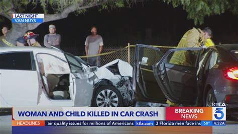 Woman, young child killed in head-on collision in Van Nuys