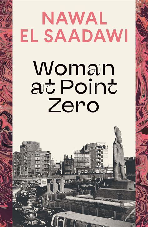 Woman At Point Zero English Edition