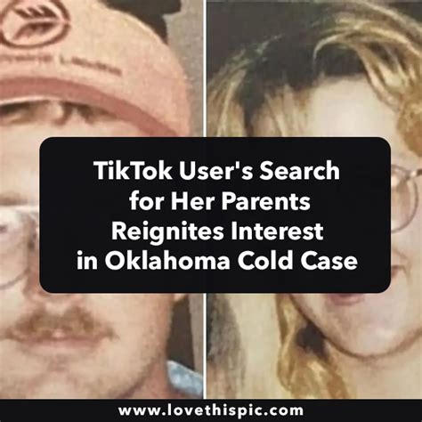 Woman seeking parents on TikTok reignites Oklahoma cold case
