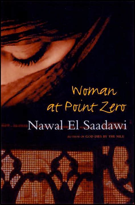 Read Online Woman At Point Zero By Nawal El Saadawi