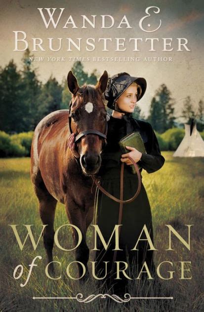 Download Woman Of Courage By Wanda E Brunstetter