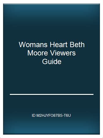 Womans heart beth moore viewer guide answers. - Physical science tillery lab manual 8th edition.