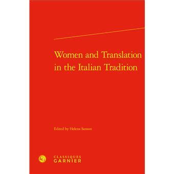 Women and translation in the Italian tradition in …