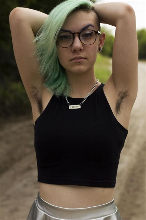 Women hairy. These brave, empowered, liberated, feminist women have succesfully dismantled the patriarchy. By not shaving their armpit hair, they have put an end to male ... 