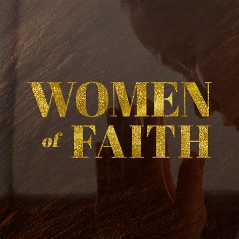 Women of faith. Things To Know About Women of faith. 