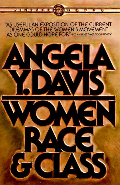 Read Online Women Race  Class By Angela Y Davis