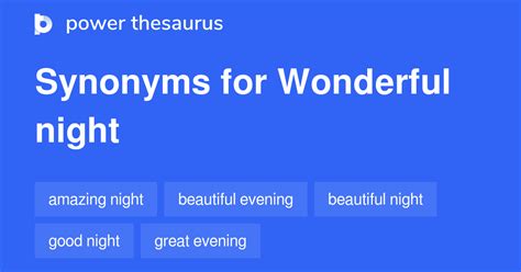 Wonderful Night Synonyms