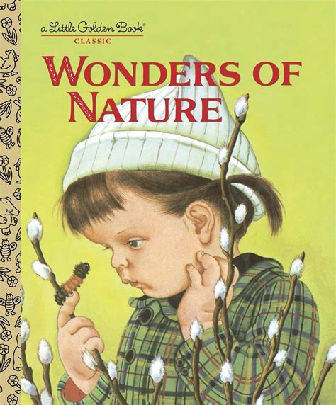 Read Wonders Of Nature A Little Golden Book By Jane Werner Watson