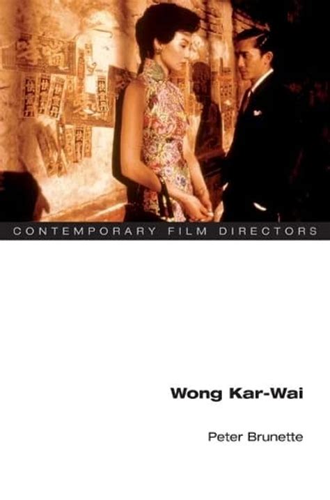 Read Online Wong Karwai By Peter Brunette