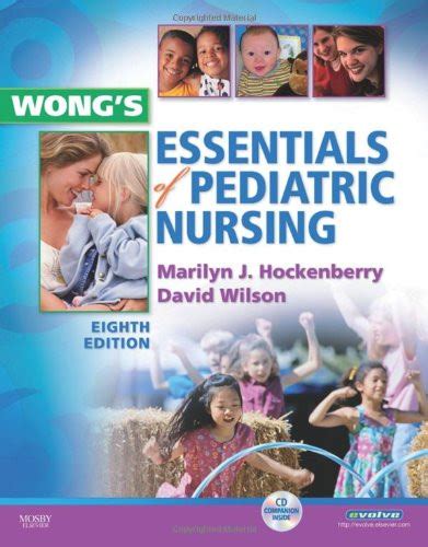 Read Wongs Essentials Of Pediatric Nursing By Marilyn J Hockenberry