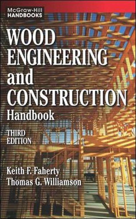 Wood engineering and construction handbook by keith f faherty. - Encyclopedie de levaluation en formation et en bildungsleitfaden pratique.