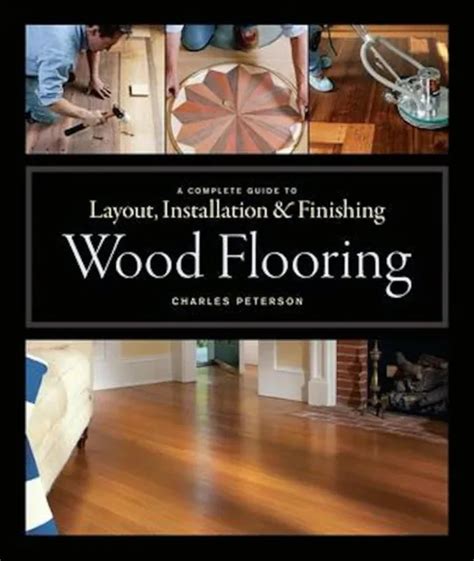 Wood flooring a complete guide to layout installation amp. - Manual de reparacion sundance altamar 850.