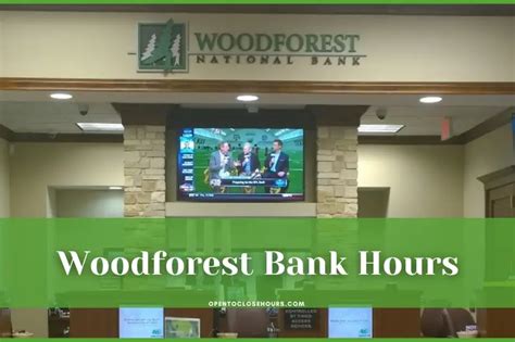 Woodforest hours. Things To Know About Woodforest hours. 