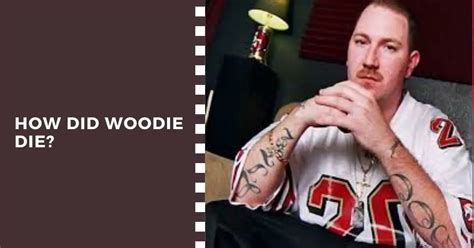 Woodie rapper death. Things To Know About Woodie rapper death. 
